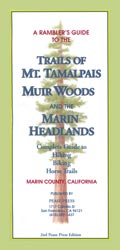 Trails of Mt. Tamalpais, Muir Woods and Marin Headlands, 2nd Edition