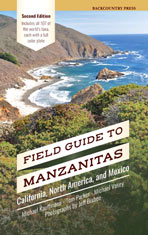 Field Guide to Manzanitas: California, North America, and Mexico