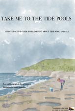 Take Me to the Tide Pools: An Interactive Guide for Learning about Tide Pool Animals