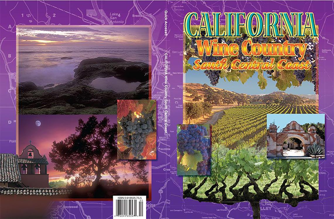 California Wine Country: South Central Coast by Photography by William G. Hartshorn